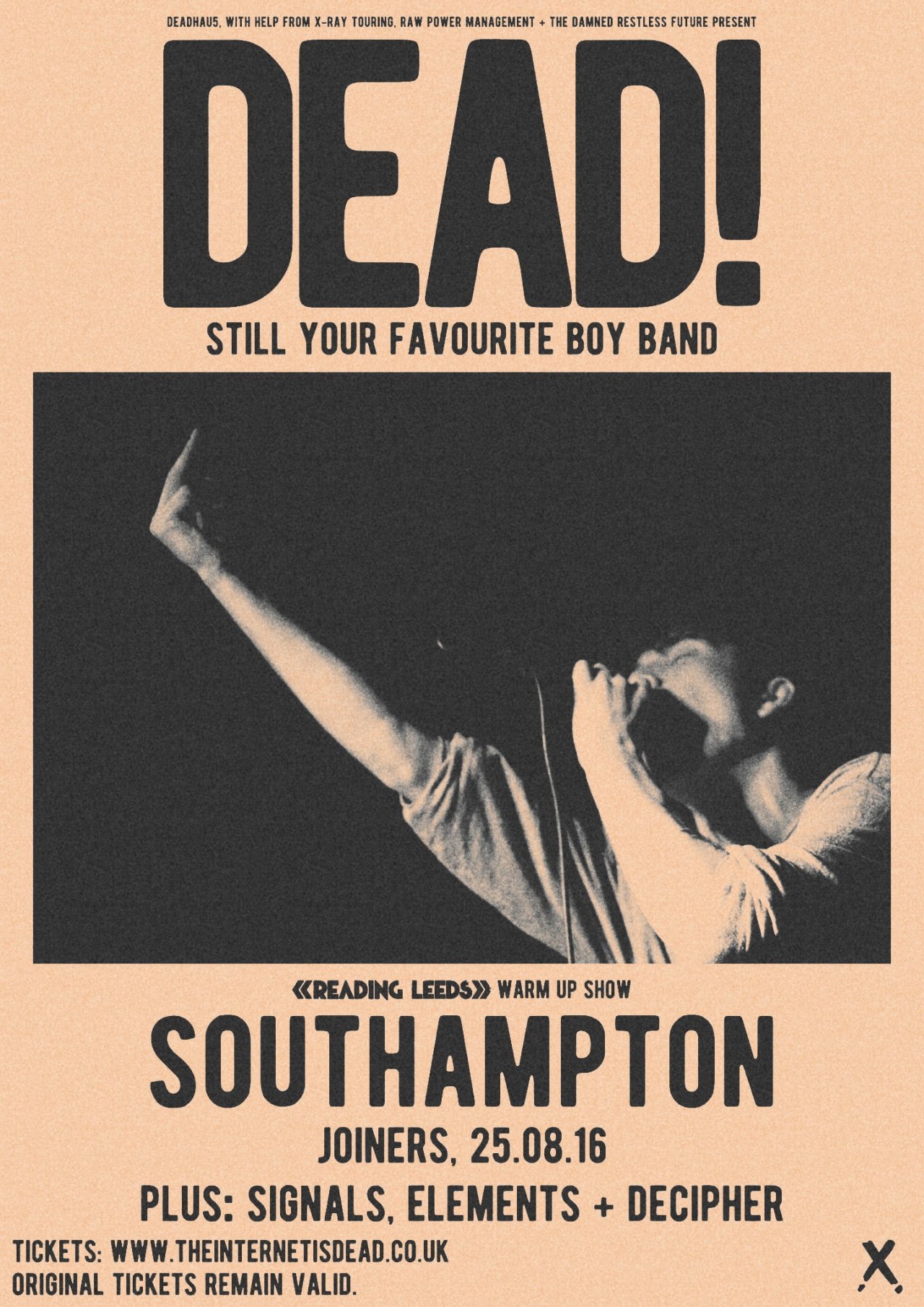 SOUTHAMPTON IS DEAD!Were coming back to Southampton for our first hometown headline show in over a year. What a great way to warm up for our biggest ever shows at Reading and Leeds. We have some great friends coming with us, so check out Signals,...