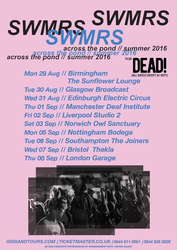 SWMRS ARE DEAD!
Tickets here